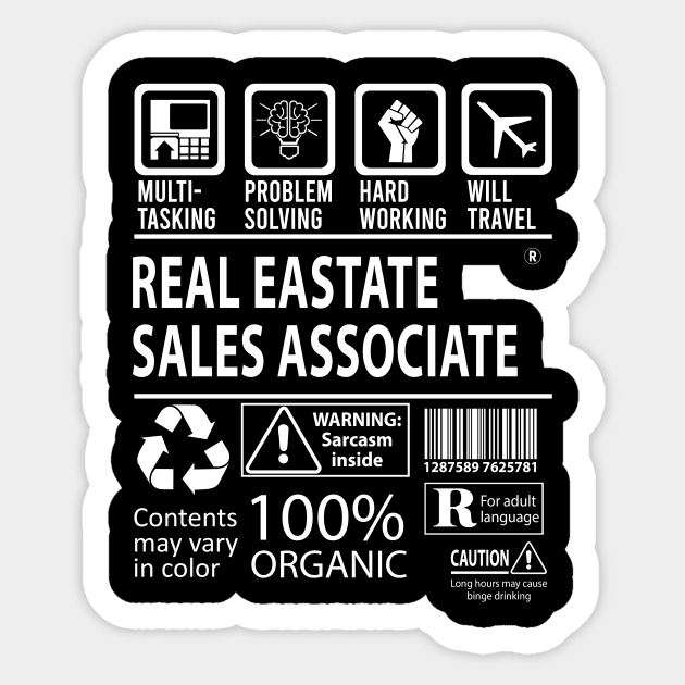 Real Eastate Sales Associate T Shirt - MultiTasking Certified Job Gift Item Tee Sticker by Aquastal